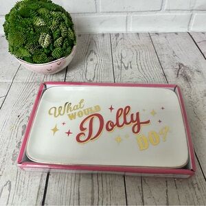 Dolly Parton White Catchall Trinket Tray What Would Dolly Do 4.5in X 7.5in  NEW